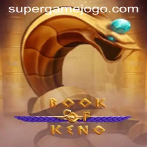 Explorando o Jogo BookOfKeno: Regras, Estratégias e Novidades