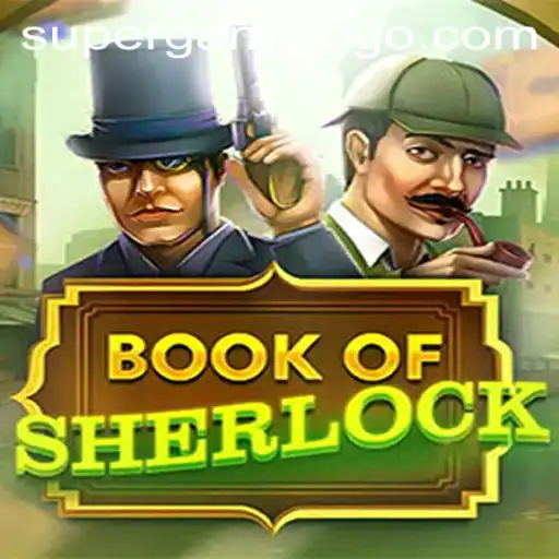 Descubra o Fascinante Mundo de 'BookOfSherlock': Um Supergame de Mistério e Intriga