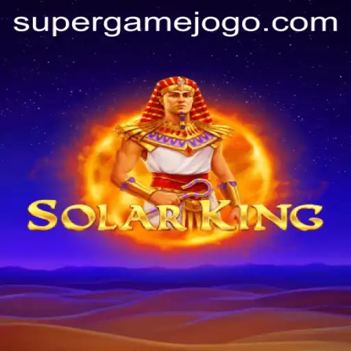 Descubra SolarKing: O Supergame que Está Revolucionando o Mundo dos Jogos